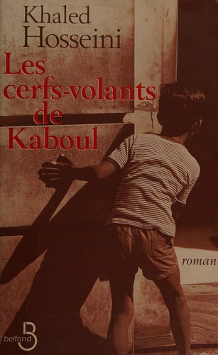 Khaled Hosseini: Les cerfs-volants de Kaboul (French language, 2005)