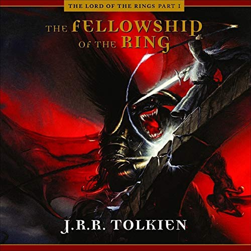 Empty Author, A Full Cast, Ensemble Cast: The Fellowship of the Ring (AudiobookFormat, 2021, HighBridge Audio)