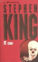 Stephen King: It (Eso) (Paperback, 1999, Sudamericana)