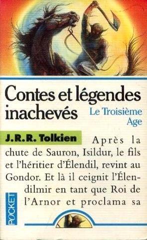 Empty Author, Christopher Tolkien: Contes et légendes inachevés. 3, Le Troisième âge (French language, 1988)