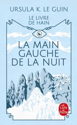 Ursula K. Le Guin: La Main Gauche de La Nuit (French language, Le livre de poche)