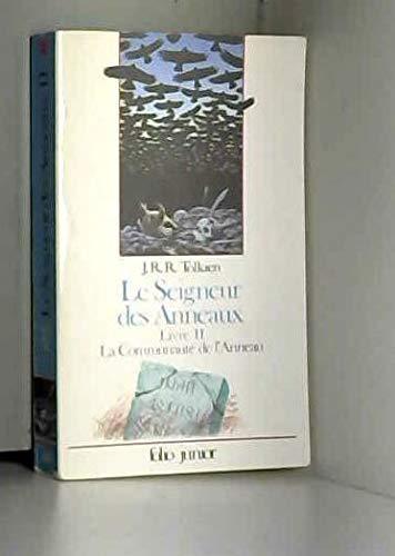 Empty Author: Le Seigneur des Anneaux, Livre II : La Communauté de l'Anneau (French language, 1988)