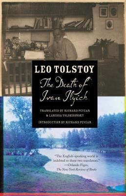 Leo Tolstoy: The Death Of Ivan Ilyich (2012, Vintage Books)