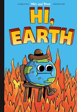 Jonathan Kunz, Elizabeth Pich: Hi, Earth (Hardcover, 2025, Andrews McMeel Publishing)
