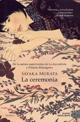 Sayaka Murata: La Ceremonia (Paperback, Duomo)
