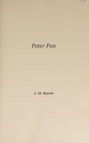 J. M. Barrie: Peter Pan (2013, CreateSpace Independent Publishing Platform)
