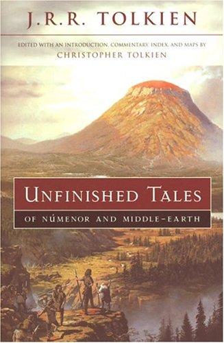 Empty Author: Unfinished tales of Númenor and Middle-earth (2001, Houghton Mifflin)