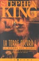 Stephen King, Empty Author: La Torre Oscura I (Hardcover, Spanish language, 1998, Ediciones B)