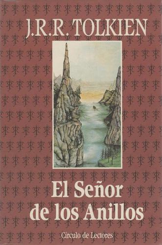 Empty Author, Ian Holm, John Le Mesurier, Michael Hordern, Peter Woodthorpe, Robert Stephens: El Señor de los Anillos (Hardcover, Spanish language, 1991, Circulo de Lectores, George Allen & Unwin Ltd.)