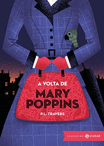 [author not identified]: A Volta de Mary Poppins (Hardcover, Portuguese language, 2018, Zahar)