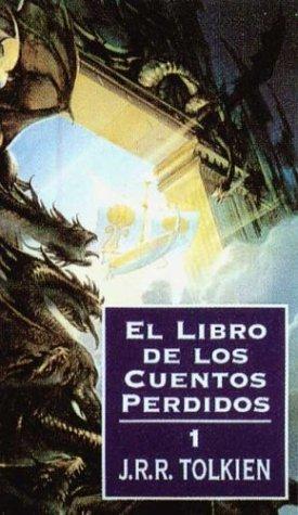Empty Author: El Libro de Los Cuentos Perdidos I (Hardcover, 1995, Minotauro)