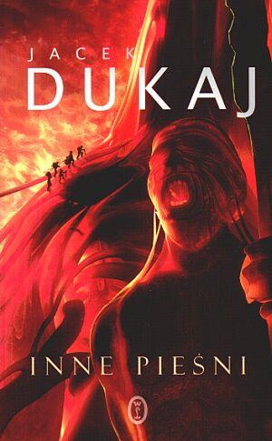 Jacek Dukaj: Inne pieśni (Polish language, 2003, Wydawnictwo Literackie)