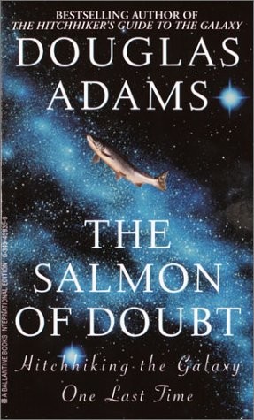 Douglas Adams (DUPLICATE): The Salmon of Doubt (Paperback, Random House Inc.)