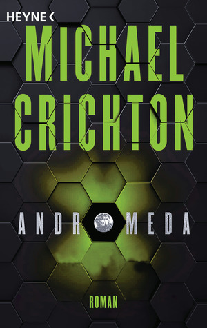 Michael Crichton, Michael Crichton: Andromeda