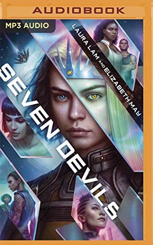 Elizabeth May, Laura Lam, Christina Traister: Seven Devils (AudiobookFormat, 2020, Brilliance Audio)