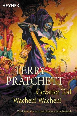 Pu lai qi (Pratchett, Terry): Gevatter Tod / Wachen! Wachen! (Paperback, German language, 2000, Heyne)