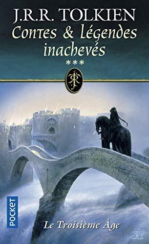 Empty Author, Christopher Tolkien: Contes et légendes inachevés : le troisième âge (French language, 2001)