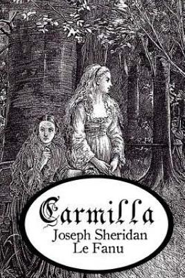 Joseph Sheridan Le Fanu: Carmilla (EBook, 2024, Project Gutenberg)