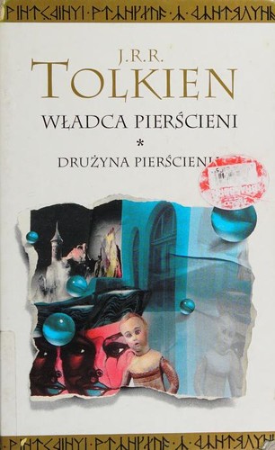 Empty Author, Ian Holm, John Le Mesurier, Michael Hordern, Peter Woodthorpe, Robert Stephens: Władca Pierścieni (Hardcover, Polish language, 2002, Warszawskie Wydawnictwo Literackie Muza)