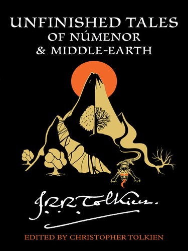 Empty Author, Christopher Tolkien: Unfinished Tales of Númenor and Middle-earth (2015, HarperCollins)