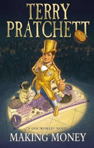 Terry Pratchett: Making Money (Discworld Novels) (Paperback, 2014, Corgi)