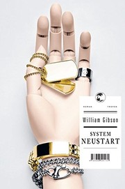 William F. Gibson (duplicate), William Gibson: System Neustart (Hardcover, German language, 2011, Tropen)